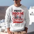 Mom Class Of 2019 Senior Graduation T-Shirt High School Unisex Sweatshirt