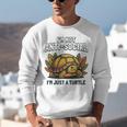 Not Anti Social Im Just A Turtle Sarcastic Introvert Humor Premium Tri-Blend Unisex Sweatshirt