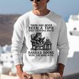 The People Who'Ve Banned Books Were The Good Guys Unisex Sweatshirt