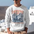 Please Be Patient With Me I'm From The 1900s Birthday Unisex Sweatshirt