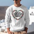 Please Be Patient With My I'm From The 1900s Birthday Unisex Sweatshirt