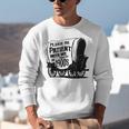 Please Be Patient With Me I'm From The 1900s Covered Wagon Unisex Sweatshirt