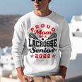 Proud Mom Of a Lacrosse Senior 2022 Graduation Unisex Sweatshirt