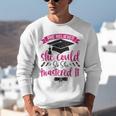 She Believed She Could So She Mastered It Graduation Unisex Sweatshirt
