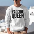 Vaccine Queen Nursing Graduation Shirt Unisex Sweatshirt