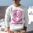 I Wear Pink In Memory Of Great Grandma Breast Cancer Graphic Unisex Sweatshirt I Wear Pink In Memory Of Great Grandma Breast Cancer Graphic Unisex Sweatshirt