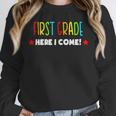1st Grade Here I Come Kids Kindergarten Graduation Shirt Unisex Sweatshirt