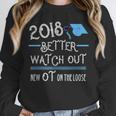 2018 Occupational Therapy Graduation Shirt For OT Unisex Sweatshirt