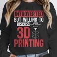 3D Printer Introvert 3D Printing Unisex Sweatshirt