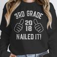 3rd Grade Nailed It 2018 Graduation Unisex Sweatshirt