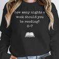 67 Meme Book Lover & Reading Humor Bookworms Slang Unisex Sweatshirt