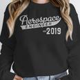 Aerospace Engineer 2019 Graduation Unisex Sweatshirt