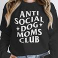 Anti Social Dog Moms Club Introvert Dog Mom Dog Lover Unisex Sweatshirt Anti Social Dog Moms Club Introvert Dog Mom Dog Lover Unisex Sweatshirt