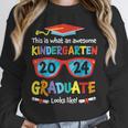 Awesome Kindergarten Graduate Looks Like 2024 Graduation Unisex Sweatshirt