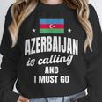 Azerbaijan Lover Saying Azeri Nostalgia Unisex Sweatshirt