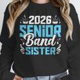 Band Senior Sister Class Of 2026 Senior Band Graduation Unisex Sweatshirt