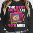 The Best Moms Are 90s Girls 90s Aesthetic Mom Nostalgia Unisex Sweatshirt The Best Moms Are 90s Girls 90s Aesthetic Mom Nostalgia Unisex Sweatshirt