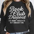 Book Club Droppout Introvert Reader Tee Unisex Sweatshirt