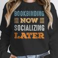 Bookbinding Now Minimal Socializing Introvert Vintage Unisex Sweatshirt Bookbinding Now Minimal Socializing Introvert Vintage Unisex Sweatshirt