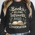Books Helping Introverts Avoid Conversation Introvert Unisex Sweatshirt Books Helping Introverts Avoid Conversation Introvert Unisex Sweatshirt