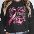 Breast Cancer Awareness I Wear Pink In Memory Of My Mom Unisex Sweatshirt