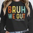Bruh We Out 3rd Graders Third Grade Graduation Unisex Sweatshirt