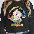 Cat Mom Loves Cats Dad Not In The Mood For People Introvert Unisex Sweatshirt