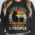 Cats Coffee & 3 People Tee Cute Font Introvert Humor Unisex Sweatshirt