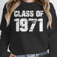 Class Of 1971 High School College Graduation Reunion T-Shirt Unisex Sweatshirt