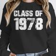 Class Of 1978 High School College Graduation Reunion Unisex Sweatshirt