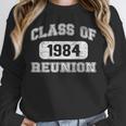Class Of 1984 Reunion 40th Graduation Classmate Matching Tee Unisex Sweatshirt