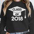 Class Of 2018 Senior T-Shirt Graduation Shirt Unisex Sweatshirt