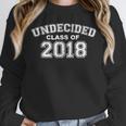 Class Of 2018 UNDECIDED High School Graduation Unisex Sweatshirt