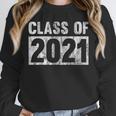 Class Of 2021 Future Graduation Graduating From School Unisex Sweatshirt
