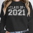 Class Of 2021 High School Graduation Year Distressed Shirt Unisex Sweatshirt