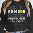 Class Of 2025 Tennis Mom Senior Graduation Graduate Unisex Sweatshirt
