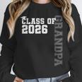 Class Of 2026 Proud Grandpa Of A 2026 Graduate Graduation Unisex Sweatshirt