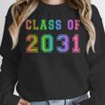 Class Of 2031 High School Graduation Date Kindergarten Shirt Unisex Sweatshirt