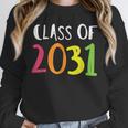 Class Of 2031 Kindergarten Graduation Back To School T-Shirt Unisex Sweatshirt