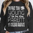 College Graduate Mom Dad Quote Graduation Party Unisex Sweatshirt