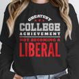 College Graduation For Conservatives Unisex Sweatshirt