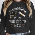 Congratulations Mom You Did It Mom Graduation 2026 Unisex Sweatshirt