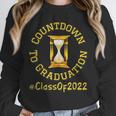 Countdown To Graduation Hourglass Senior Class Of 2022 Unisex Sweatshirt