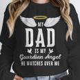 My Dad Is My Guardian Angel In Loving Memory Memorial Tee Unisex Sweatshirt