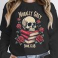 Dark Romance Romantasy Smutty Book Lover Morally Grey Merch Unisex Sweatshirt Dark Romance Romantasy Smutty Book Lover Morally Grey Merch Unisex Sweatshirt