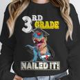 Dinosaur Graduation Cap Gown 3rd Grade Graduate Nailed It Unisex Sweatshirt