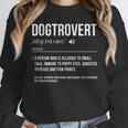 Dog Definition Introvert Dog Lover Dogtrovert Unisex Sweatshirt