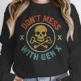 Don't Mess With Gen X Vintage Grunge Skull 80s Nostalgia Unisex Sweatshirt
