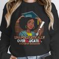 EdD Black Girls Doctor Of Education Graduation Black Women Unisex Sweatshirt