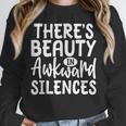 Embracing Awkward Silences Introvert Humor Antisocial Unisex Sweatshirt Embracing Awkward Silences Introvert Humor Antisocial Unisex Sweatshirt